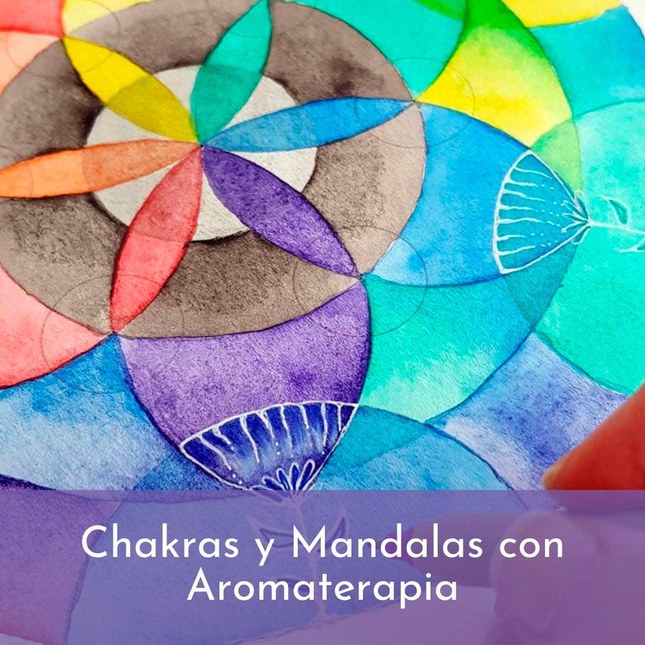Chakras y Mandalas con Aromaterapia